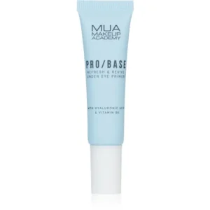 Korlátozott ajánlat MUA Makeup AcademyPRO/BASE Refresh & Revive hidratáló bázis alapozó alá a szem alatti sötét karikákra